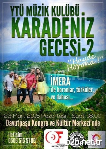 Yıldız Teknik Üniversitesi Müzik Kulübü Tarafından, Sosyal Sorumluluk Projelerine Destek Amaçlı Düzenlenen Gecede, Tulum, Kemençe Ve İmera Grubu Karadeniz Rüzgarları Esecek.